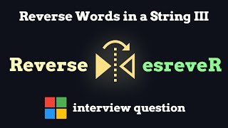 Reverse Words in a String III - leetcode 557