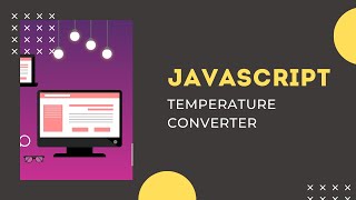 Temperature Converter Using Javascript and Bootstrap