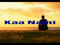 Kaa Nami - Walter Chilambo lyrics