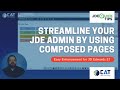 JDE Quick Tips – Streamline your JDE Admin by using Composed Pages