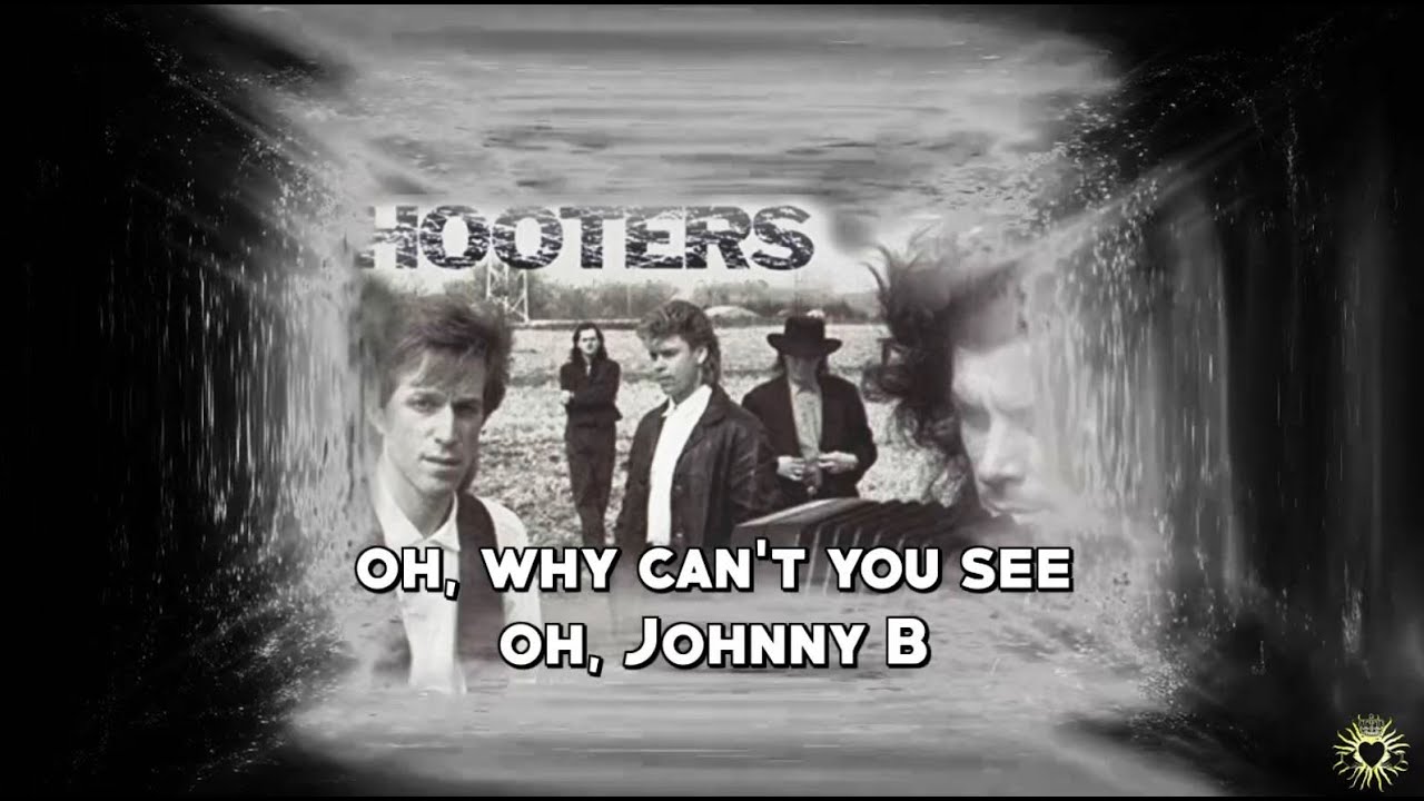 The Hooters - Johnny B [Lyrics] - YouTube