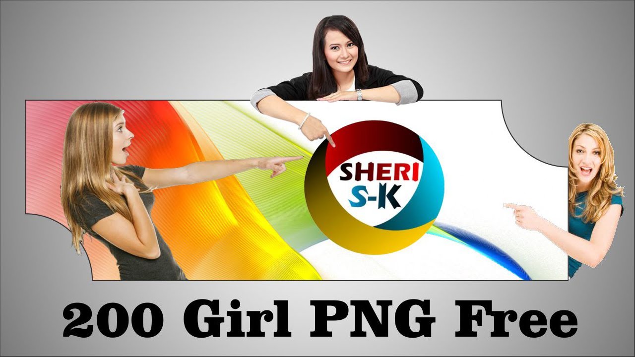 200 Girl Png Free Download In Zip For Poster Girl Picsart Banner Ads