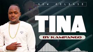 KAMPANGO - TINA (Official Audio)