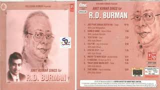 AMIT KUMAR SINGS FOR R.D. BURMAN II अमित कुमार के सदा बहार गाने जो दिल को छू ले