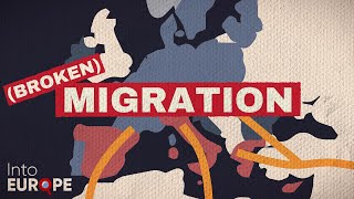 How the European Union's migration policy is broken