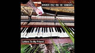 Jenevieve Cruz and the Submissives - Letters To My Friend