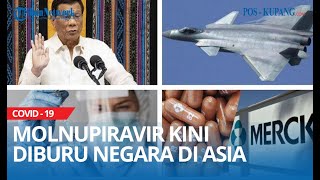 Molnupiravir Kini Diburu Negara Di Asia, Termasuk Thailand