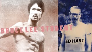 Bruce Lee student, Ed Hart