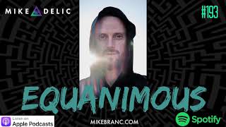 Equanimous | Music producer, DJ, and Multi-instrumentalist.