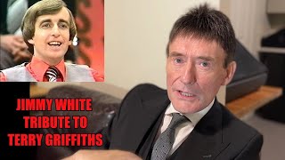 Jimmy White's Tribute To Snooker Great Terry Griffiths!