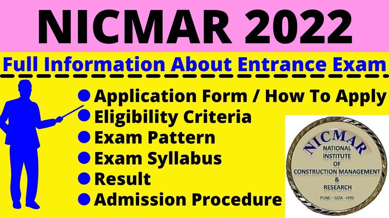 All About NICMAR 2022: Notification, Dates, Application, Eligibility ...