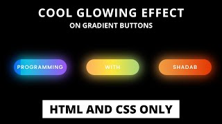 Create a Cool Glowing Button Effect with HTML & CSS: Step-by-Step Guide