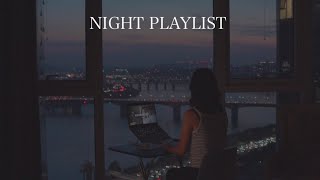 PLAYLISTㅣ하루를 여유롭게 마무리하는 플레이리스트ㅣ모닝루틴, 나이트루틴ㅣ하루 20분 오직 나를 위한 시간