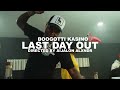 Boogotti Kasino - Last Day Out (Shot By @AijalonAlxndr)