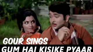 Gum Hai Kisike Pyar Mein, Kishore Kumar & LataJi, Rampur Ka Lakshman, Starmaker, Gour Sings