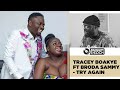 The Breakdown: Tracey Boakye Ft Brother Sammy | Try Again