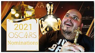 2021 Oscars Nominations [REACTION!!!]