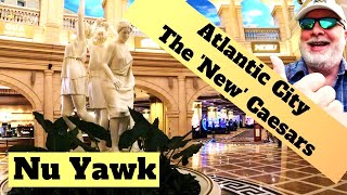 🟡 Atlantic City | The 'NEW' Caesars Hotel & Casino! New Lobby, Restaurants, Starbucks & A New Show!