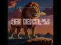 sem desculpas