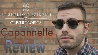 Oliver Peoples x Brunello Cucinelli - Capannelle Review