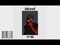 Thing of Beauty: Blonde by Frank Ocean