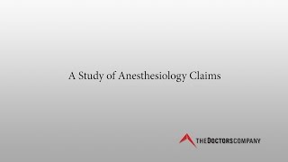 A Study of Anesthesiology Claims