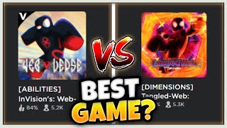 INVISION'S: WEB-VERSE VS TANGLED WEB! WHICH IS THE BETTER SPIDER-MAN ROBLOX GAME?! | Roblox