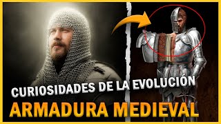 La evolución de la ARMADURA MEDIEVAL - Malla, Cuero y Placa.