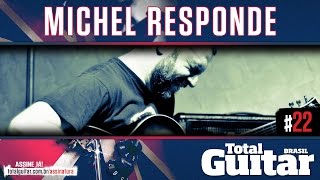 Michel Responde | Total Guitar Brasil #22