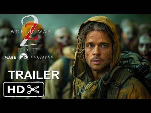 World War Z 2 – First Trailer (2025) Brad Pitt (4k) world war z 2 trailer – concept