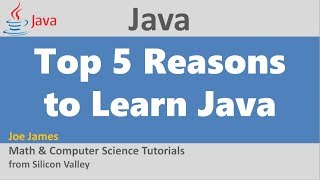 Top 5 Reasons to Learn Java