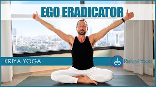 Kundalini Yoga | Ego Eradicator