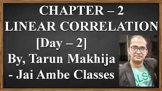 STD - 12 STATISTICS [PART - 1] CHAPTER - 2 [LINEAR CORRELATION] [DAY -2]