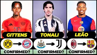 🚨 ALL LATEST CONFIRMED TRANSFER AND RUMOURS 2024, 🔥 Tonali, Gittens, Leao✅️