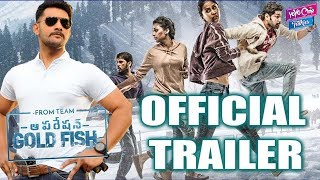Operation Gold Fish Movie Official Trailer | Aadi | Nithya Naresh | Sai Kumar | YOYO Cine Talkies