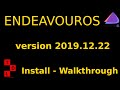 EndeavourOS version 2019.12.22 - Install - Walkthrough