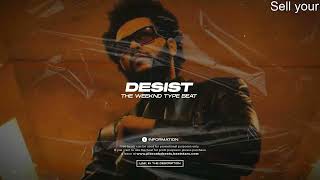 The Weeknd Type Beat 🎧 ''Desist''  80s Type Beat 2022
