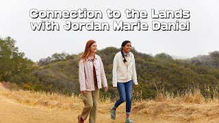 Go Gently Episode 10 - Connection to the Lands with Jordan Marie Daniel