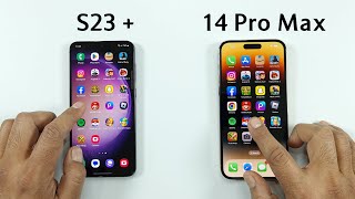 Samsung S23 Plus vs iPhone 14 Pro Max | Speed Test
