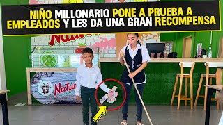 Niño millonario pone a prueba a empleados y les da una gran recompensa 😱❤