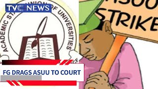 7 Months After, FG, ASUU, Students Shift Battle To Court