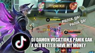 DJ DAMON VOCATION X PANIK GAK X OLD BETTER HAVE MY...