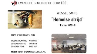 Hemelse strijd | Woensdagavond | 22-06-2022 | Evangelie Gemeente De Deur Ede