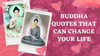 Buddha Quotes that can change your life | quotes about life in english | positive thinking