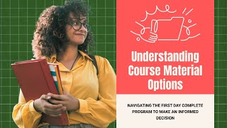 Understanding Course Material Options First Day Complete