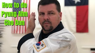 How to do Pyung Ahn Cho Dan for Tang Soo Do