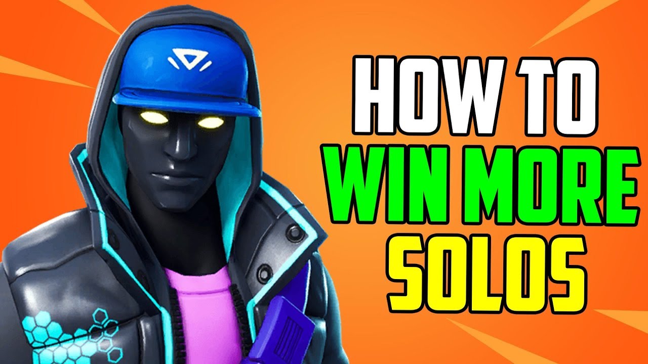 How To WIN MORE SOLOS In Fortnite (PRO Tips And Tricks Guide) - YouTube