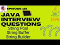 String Pool | String Buffer | String Builder | Java Interview Questions And Answers
