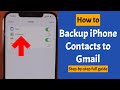 How to Backup iPhone Contacts to Gmail