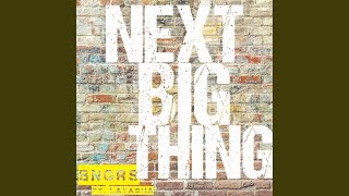 Next Big Thing